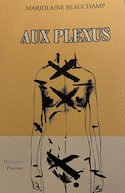 Aux plexus [édition limitée]